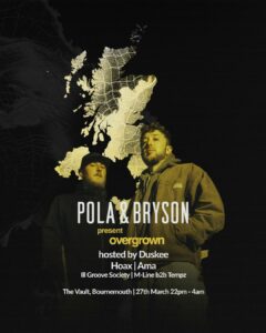 Pola & Bryson present Overgrown